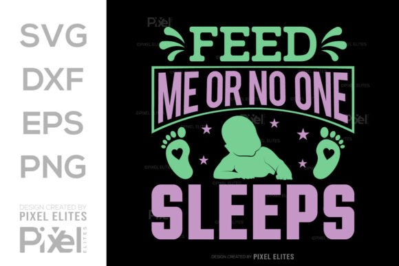Download Feed Me or No One Sleeps SVG Cut File - Premium Resources